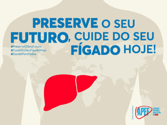 “Preserve o seu Futuro, Cuide do seu Fígado hoje!